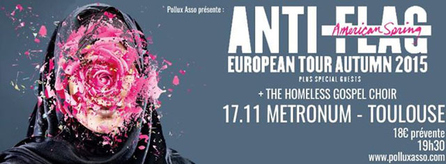 Anti-Flag + The Homeless Gospel Choir + The Casoni's au Metronum le 17 novembre 2015 à Toulouse (31)