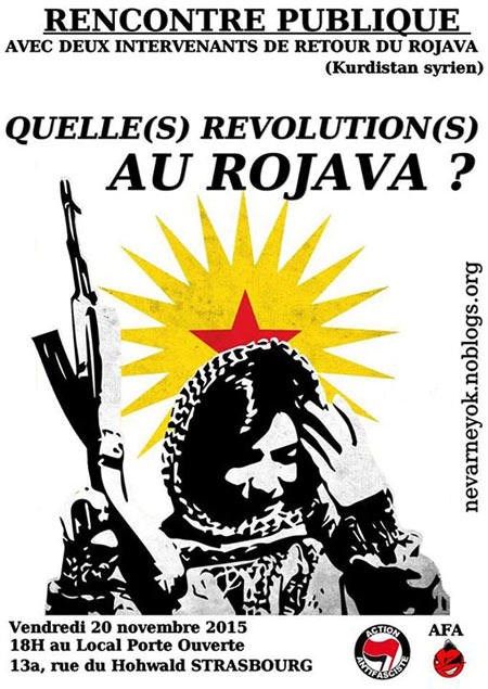 Rencontre publique 'Quelle(s) révolution(s) au Rojava ?' le 20 novembre 2015 à Strasbourg (67)