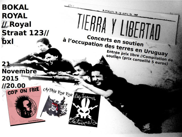 Tierra Y Libertad (soutien aux terres occupées en Uruguay) le 21 novembre 2015 à Bruxelles (BE)