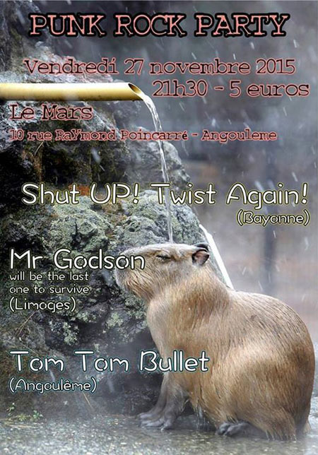 Shut Up! Twist Again! + Mr Godson + Tom Tom Bullet au Mars le 27 novembre 2015 à Angoulême (16)