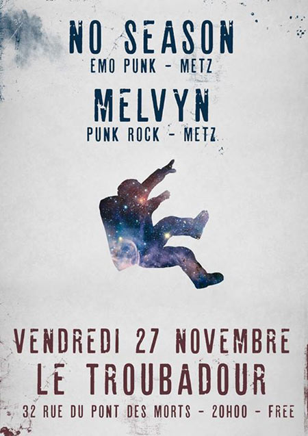 No Season + Melvyn au Troubadour le 27 novembre 2015 à Metz (57)