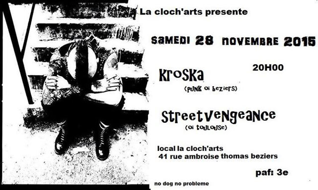 Kroska + Street Vengeance + Kirkipète au local La Cloch'Arts le 28 novembre 2015 à Béziers (34)