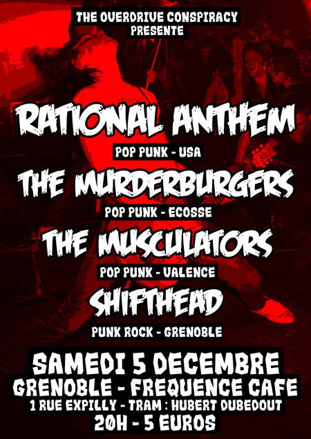 RATIONAL ANTHEM + MURDERBURGERS + THE MUSCULATORS + SHIFTHEAD le 05 décembre 2015 à Grenoble (38)