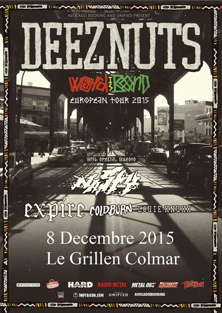 Deez Nuts + Nasty + Expire + Coldburn + Louie Knuxx au Grillen le 08 décembre 2015 à Colmar (68)