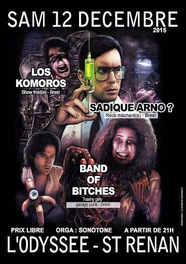 Los Komoros + Sadique Arno ? + Band Of Bitches à l'Odyssée le 12 décembre 2015 à Saint-Renan (29)