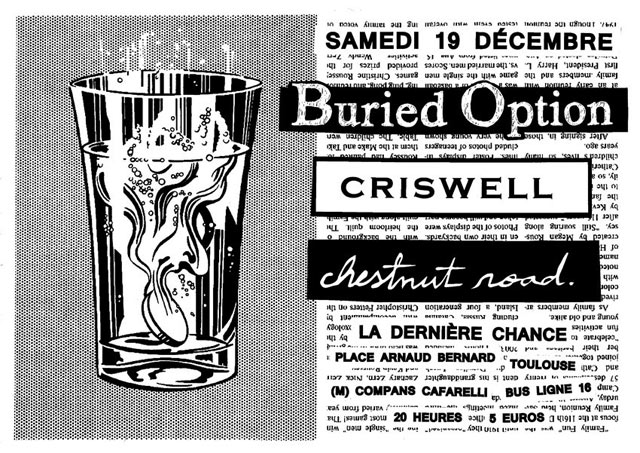 Buried Option + Criswell + Chestnut Road à la Dernière Chance le 19 décembre 2015 à Toulouse (31)