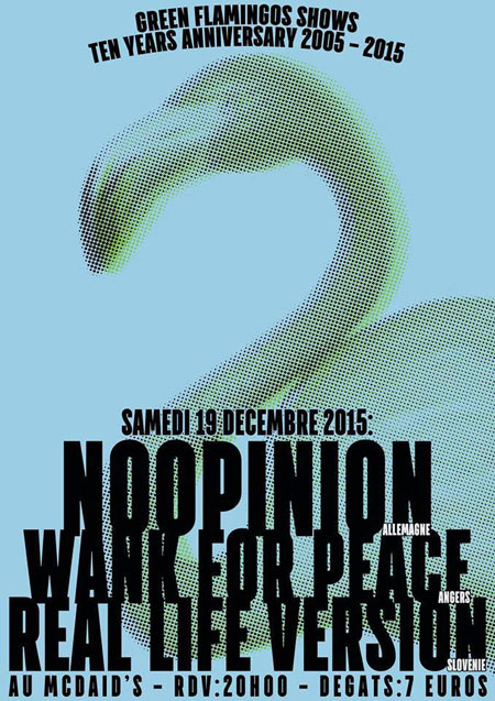 Noopinion + Wank For Peace + Real Life Version au Mac Daid's le 19 décembre 2015 à Le Havre (76)