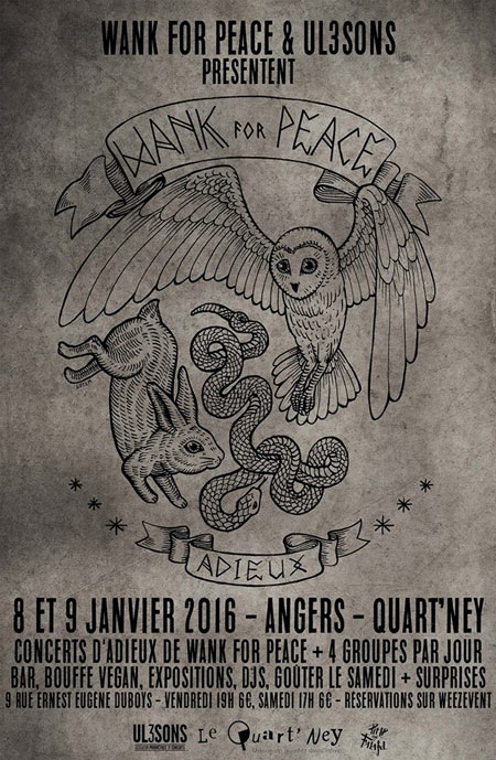 Les adieux de Wank For Peace au Quart'Ney le 08 janvier 2016 à Angers (49)