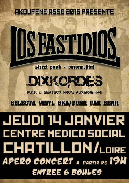 Apéro Concert, avec Los Fastidios et Dixkordes le 14 janvier 2016 à Châtillon-sur-Loire (45)