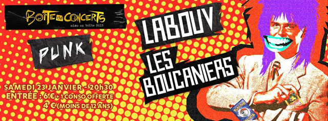 Labouv + Les Boucaniers à la Boîte de Concerts le 23 janvier 2016 à Pontault-Combault (77)