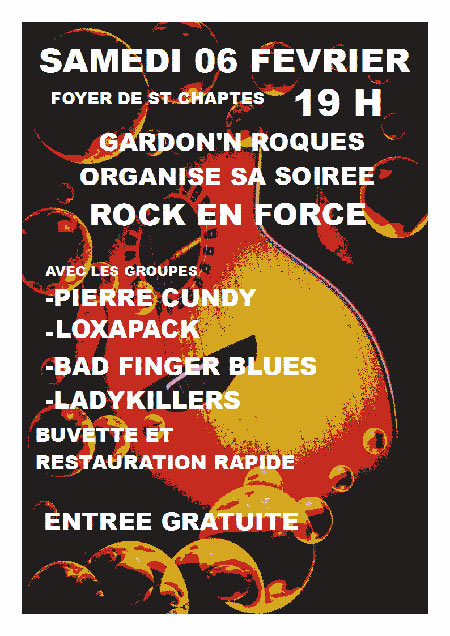 Gardon'n Roques . Rock en force le 06 février 2016 à Saint-Chaptes (30)