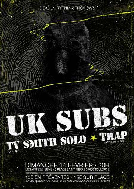 UK Subs + TV Smith + Trap au Saint des Seins le 14 février 2016 à Toulouse (31)