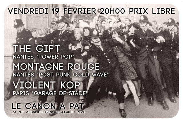 The Gift + Montagne Rouge + Violent Kop au Canon à Pat le 19 février 2016 à Rezé (44)