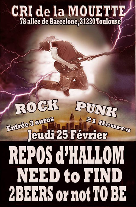 Repos d'Hallom + 2Beers Or Not To Be + Need To Find le 25 février 2016 à Toulouse (31)