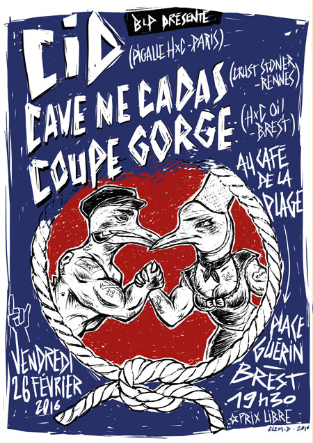 CID + CAVE NE CADAS + COUPE GORGE au Café de la Plage le 26 février 2016 à Brest (29)
