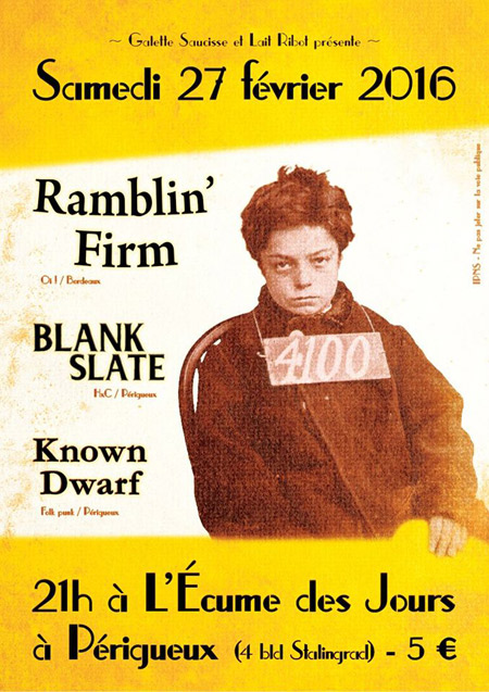 Ramblin' Firm + Blank Slate + Known Dwarf à l'Écume des Jours le 27 février 2016 à Périgueux (24)