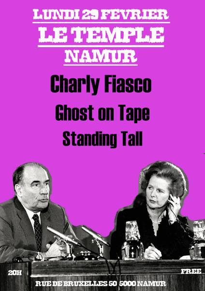 Charly Fiasco + Ghost On Tape + Standing Tall au Temple le 29 février 2016 à Namur (BE)
