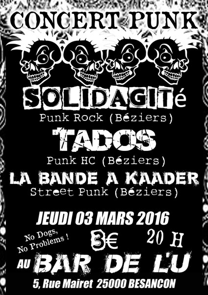 Solidagité + Tados + La Bande À Kaader au Bar de l'U le 03 mars 2016 à Besançon (25)