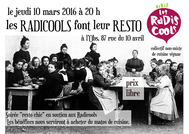 Les Radicools font leur resto à l'Obs le 10 mars 2016 à Toulouse (31)