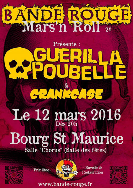 Mars'n Roll #2 - Guerilla Poubelle + Cranckase à la salle Chorus le 12 mars 2016 à Bourg-Saint-Maurice (73)