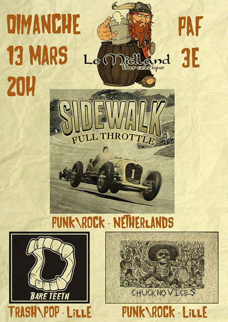 Sidewalk + Bare Teeth + Chuck No Vices au Midland le 13 mars 2016 à Lille (59)
