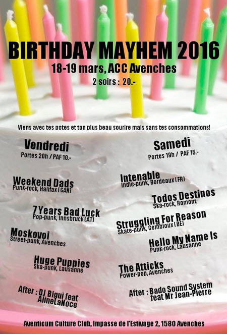 Birthday Mayhem à l'Aventicum Culture Club le 18 mars 2016 à Avenches (CH)