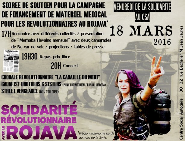 Solidarité révolutionnaire avec le Rojava au CSA le 18 mars 2016 à Toulouse (31)
