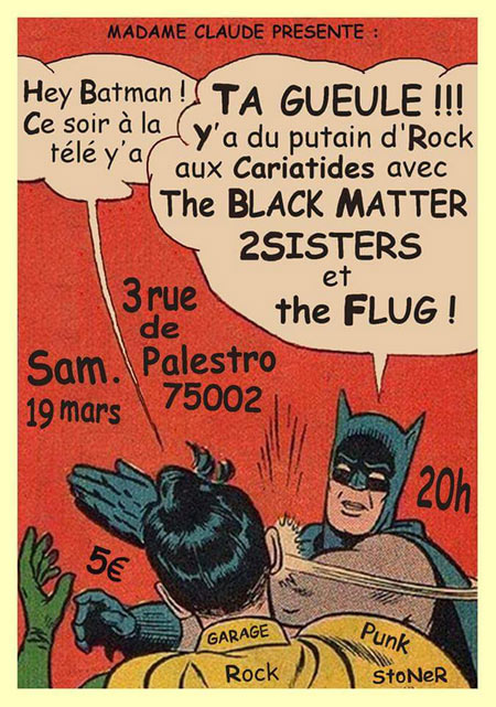 The Flug, 2sisters, Black Matter aux Cariatides le 19 mars 2016 à Paris (75)