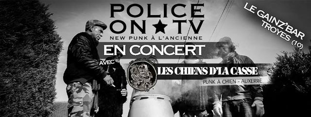Police on TV + Les Chiens d'la Casse au Gainz Bar le 02 avril 2016 à Troyes (10)