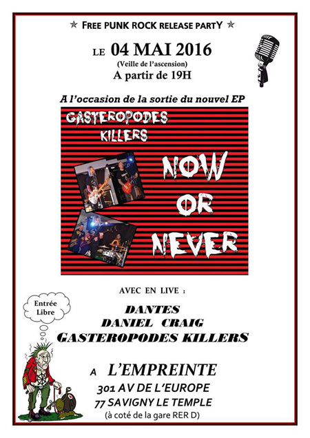 Gasteropodes Killers + Daniel Craig + Dantès à l'Empreinte le 04 mai 2016 à Savigny-le-Temple (77)
