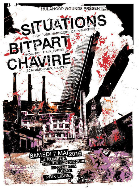 Situations + Bitpart + Chaviré à la Rumeur le 07 mai 2016 à Nantes (44)