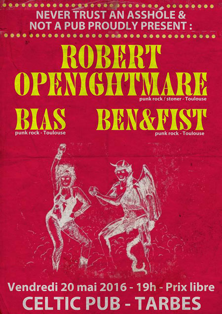Openightmare + Bias + Ben & Fist au Celtic Pub le 20 mai 2016 à Tarbes (65)