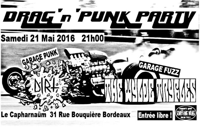 Drag'n'Punk party au Capharnaüm le 21 mai 2016 à Bordeaux (33)