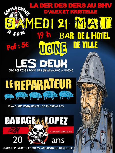 Concert GARAGE LOPEZ + LE RÉPARATEUR + LES DEUX le 21 mai 2016 à Ugine (73)