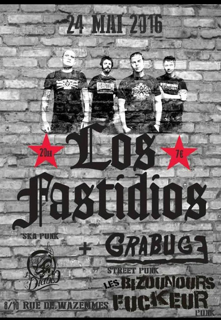 Los Fastidios + Grabuge + Les Bizounours Fuckeur @ El Diablo le 24 mai 2016 à Lille (59)