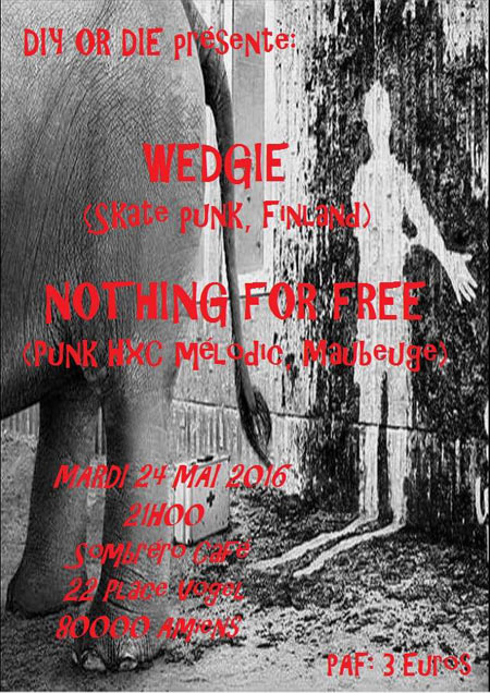 Wedgie + Nothing For Free au Sombrero Café le 24 mai 2016 à Amiens (80)