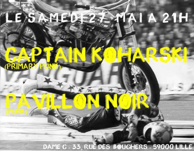 Captain Koharski + Pavillon Noir au Dame C. le 27 mai 2016 à Lille (59)