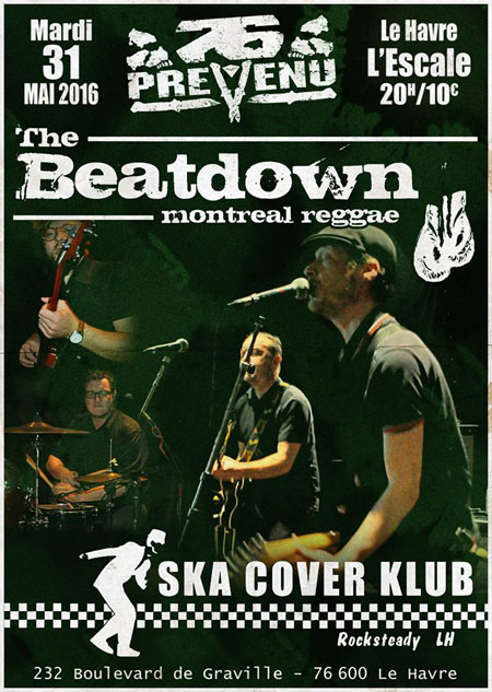 The Beatdown + Ska Cover Klub à l'Escale le 31 mai 2016 à Le Havre (76)