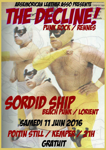 The Decline ! + Sordid Ship @ Poitin Still le 11 juin 2016 à Quimper (29)