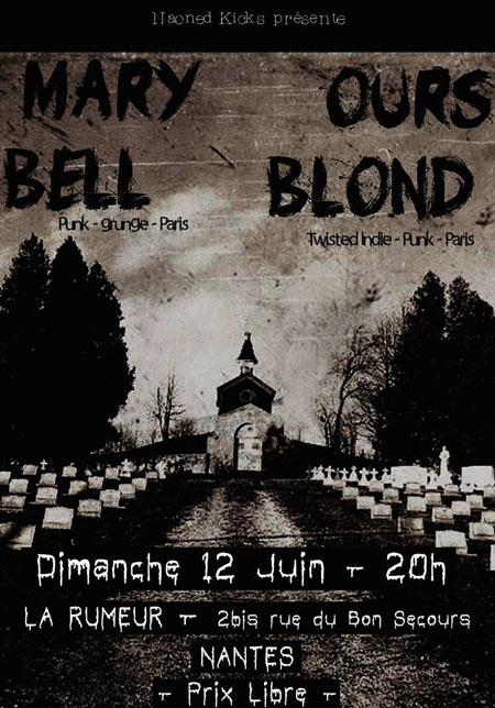 Mary Bell + Ours Blond à la Rumeur le 12 juin 2016 à Nantes (44)