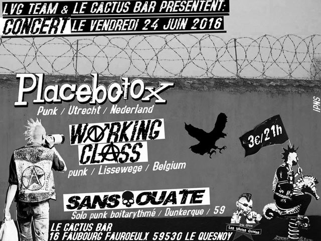 Placebotox + Working Class + Sans Ouate au Cactus Bar le 24 juin 2016 à Le Quesnoy (59)
