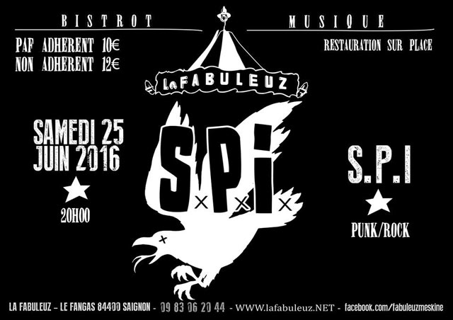 S.P.I à la Fabuleuz le 25 juin 2016 à Saignon (84)