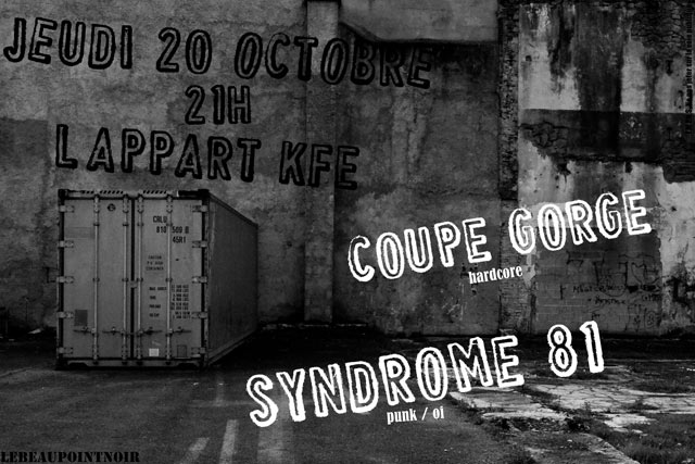 Syndrome 81 Coupe Gorge à l'Appart Café le 20 octobre 2016 à Reims (51)