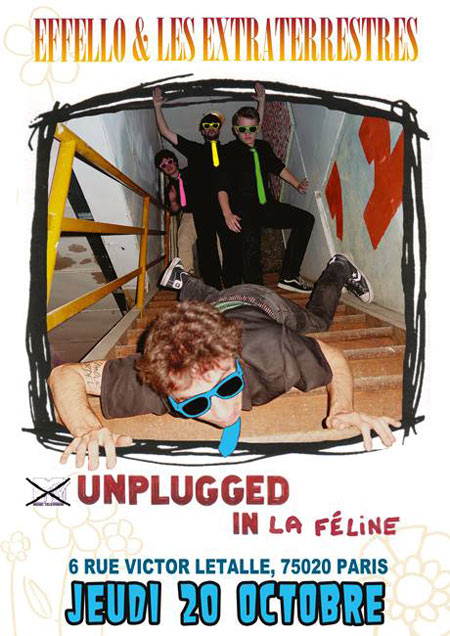 Effello et les Extraterrestres unplugged @ La Féline le 20 octobre 2016 à Paris (75)