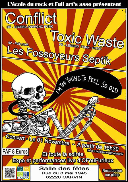 Conflict + Toxic Waste + Les Fossoyeurs Septik le 01 novembre 2016 à Carvin (62)