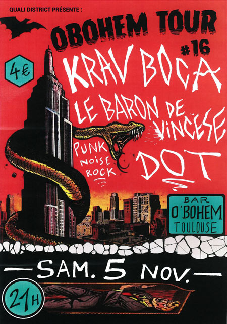 Obohem Tour #16 - Krav Boca / Le Baron de Vincese / DOT le 05 novembre 2016 à Toulouse (31)