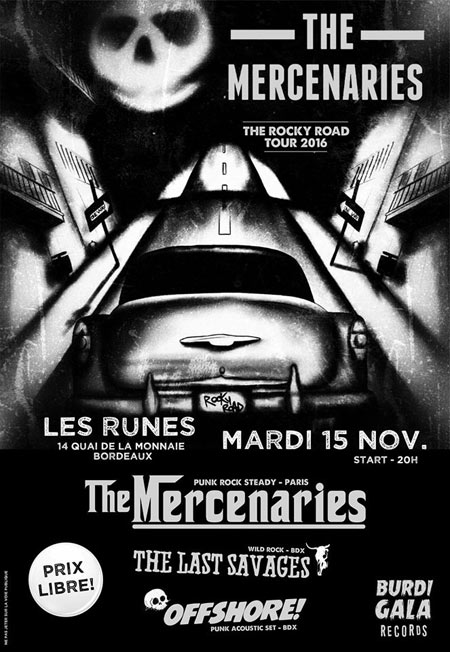 The Mercenaries (punk rock steady) + The Last Savages + Offshore le 15 novembre 2016 à Bordeaux (33)