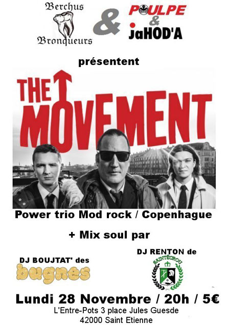 Concert THE MOVEMENT à l'Entrepot Café le 28 novembre 2016 à Saint-Etienne (42)