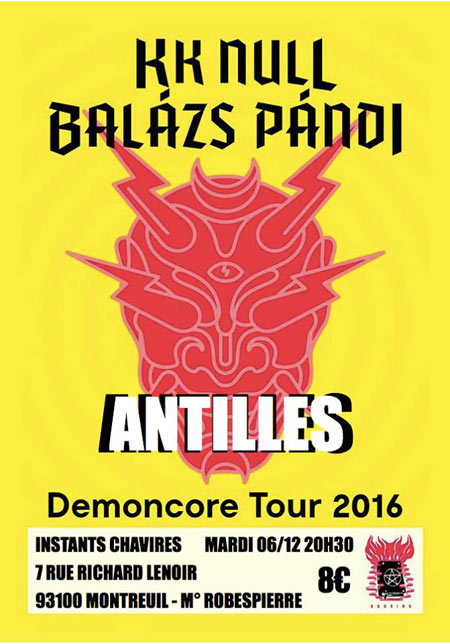 KK Null & Balazs Pandi + Antilles aux Instants Chavirés le 06 décembre 2016 à Montreuil (93)