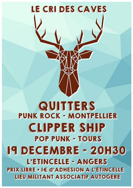 Quitters + Clipper Ship // Prix Libre // L'Étincelle le 19 décembre 2016 à Angers (49)